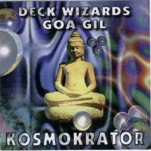 Goa Gil ‎— Deck Wizard Kosmokrator −1996