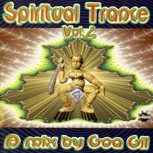 Goa Gil ‎— Spiritual Trance Vol. 2 — 1996