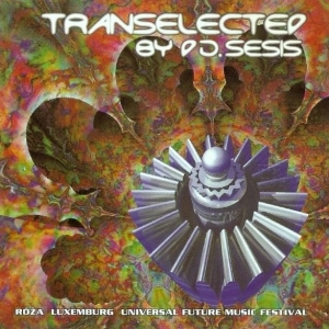 Transelected mixed by DJ Sesis 1997