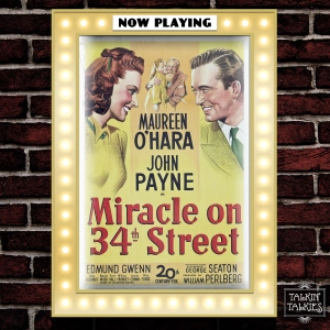 Talkin' Talkies 34 - Miracle on 48th Street