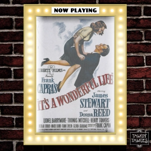 Talkin' Talkies 52 - It's a Wonderful Life