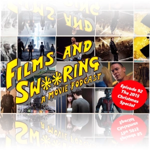 Films and Swearing 92 - Christmas Special