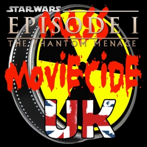 Mass Movicide UK 148 Star Wars: Episode 1 The Phantom Menace