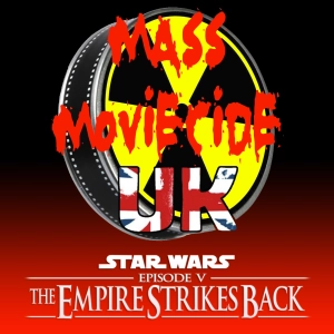 Mass Movicide UK 152 Star Wars Episode V: The Empire Strikes Back