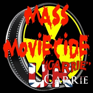 Mass Movicide 146 Carrie (1976) and Carrie (2013)