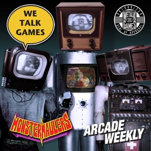 We Talk Games 190 Monster Maulers