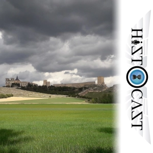 HistoCast 279 - En un lugar de La Mancha… periodo cálido medieval