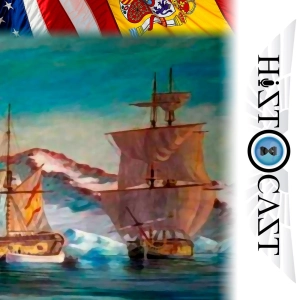 HistoCast 289 - Estados Unidos de España IV