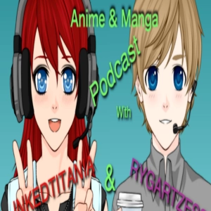 The Anime & Manga Podcast (UK)