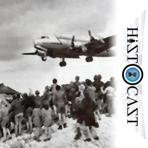HistoCast 271 - Puentes aéreos de la Historia