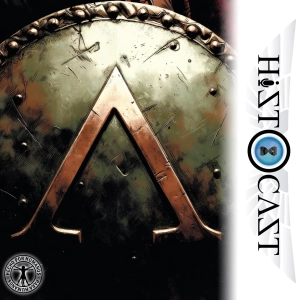 HistoCast 329 - Esparta