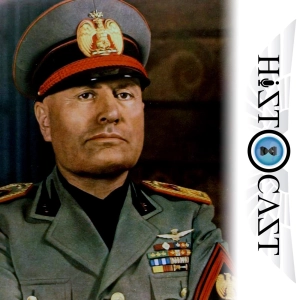 HistoCast 303 - La muerte de Mussolini