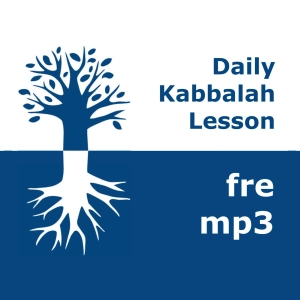 Kabbalah: Daily Lessons | mp3 #kab_fre