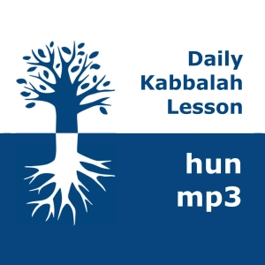 Kabbalah: Daily Lessons | mp3 #kab_hun