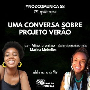 #NózComunica 58 – Uma conversa sobre projeto verão  – por Pluralizando