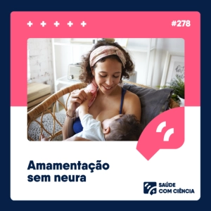 Amamentação sem neura