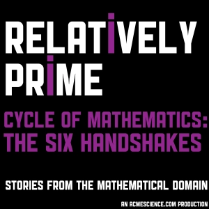 Cycle of Mathematics: The Six Handshakes