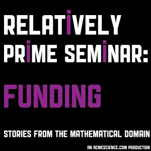 Relatively Prime Seminar: Funding