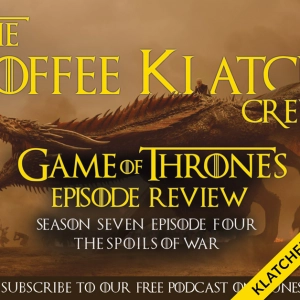 GOT - S7 E4 Klatchers Comments