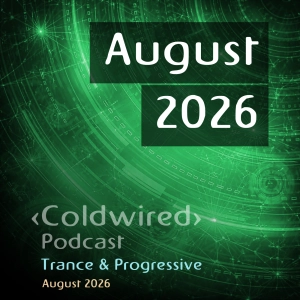 August 2026 Selection (featuring Basil O'Glue, Darren Emerson, Sasha, Dosem, Jerome Isma-Ae, Fuenka, Andain, Josh Gabriel, Enigma State, Vhyce, Monojoke, Amaare, Aquaella, Boxer, UNWA, Static Guru, Vaim, HERMEN, Noonix, j:me, Chizawa Q, Anuhe, Riotbot, DJ Koncept)