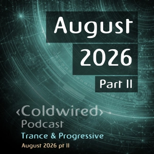August 2026 Selection pt II (featuring Gai Barone, Basil O'Glue, CLOSE PROXIMITY, Liquid Soul, Framewerk, Max Graham, Jaytech, Marc West, Jamie Baggotts, Chris Fortier, Callecat, Ranj Kaler, Tiefstone, Julian Nates, Jero Nougues, Ben Summers, Zeleon, Fede Monachesi, Martin Lune, delexié, Kevin Di Serna, Santor, MYKI, Miguel de Bois, Andi, Randolph and Mortimer, Ritmo Fatale, Tawny, Mr. Sham G, AxAi)