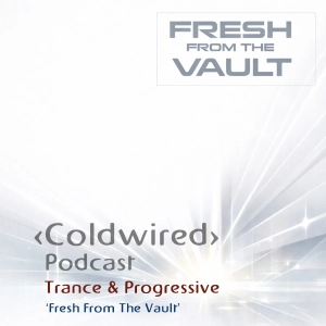 'Fresh from the Vault' Vol. 1 (90s/00s Progressive Trance)