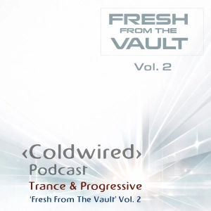 'Fresh from the Vault' Vol. 2 (90s/00s Trance)