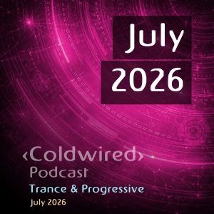 July 2026 Selection (featuring Above and Beyond, Nomas, Binary Finary, Enlusion, Jerome Isma-Ae, Framewerk, Jaydee, Ovnimoon, deadmau5, Midland, Rinzen, Maze 28, Hernan Cattaneo, UnbrokenOne, UNWA, Matty Wright, Kebin van Reeken, Dominion, Gorge, James Harcourt, Last Rhythm, Fred Baker, Mr. Sam, Jamie Baggotts, Dan Graham, Bart van Wissen, PlayKate, Roman Smith, Christina Monoxrom, Riotbot, Marc Romboy, Frank Sonic, Drumcomplex, Jirah, E11even, Stranger Than Fiction)