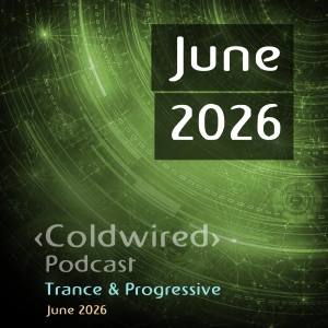 June 2026 Selection (featuring Foley, NAV (RU), Slacker, Gareth 2Dark, Kasey Taylor, Shoges, D-Nox, Andre Moret, Verche, Damn Martian, Fernando Picon, INNËR.ofc, Nico Muñoz (AR), HERMEN, Seba Benedetti, metakomplex, Pulse, Kev Littlewood, Function, Nastia Reigel, Kalani, Sphera, Joja)
