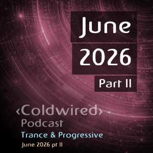 June 2026 Selection pt II (featuring Yotto, Gai Barone, Danny Howells, LOUT, Hernan Cattaneo, Durante, Ezequiel Arias, Allan McLoud, Abity, Ali Wilson, Latex Zebra, Mista Twist, Lloyd Barwood, Nick Stoynoff, goodkidd, Mind Echoes, Foley, Doug Crawford, Luca Abayan, Lawley, Luke Brancaccio, Chernov, John Fisherman, Andy Olinski, Phil Able, Ekkel, DJ Koncept)