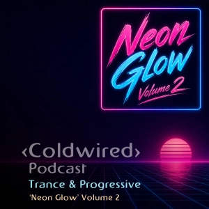 'Neon Glow' Vol. 2 (Progressive - 80s Vibes)