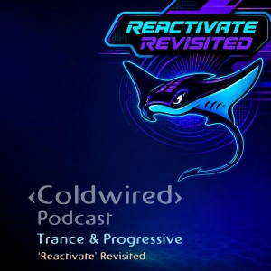 'Reactivate' Revisited pt I (Trance)