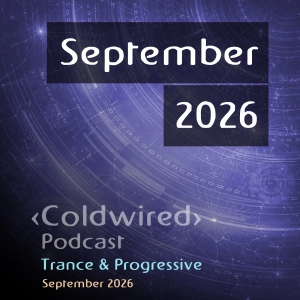 September 2026 Selection (featuring Solarstone, Rick Pier O'Neil, Quivver, Dosem, Pete Lazonby, Lexicon Avenue, Ezequiel Arias, ANUQRAM, Junior Vasquez, Dual 56, CLOSE PROXIMITY, NAV (RU), Stereo Underground, Doug Crawford, Ranj Kaler, Gorkiz, Tavaresgui, Julian Nates, FJL, Luke Brancaccio, Colin Bennun, Graziano Raffa, J. Khobb, SMYL, Sirocco, Adam White, Hyper Pearl, Biesmans, United Souls)