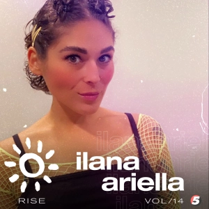 Ilana Ariella Mix - RISE vol 14