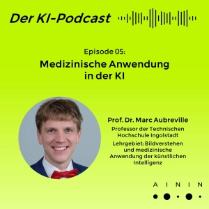 Episode 05: Medizinische Anwendung in der KI