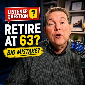 What's the Real Cost of Retiring at 63?