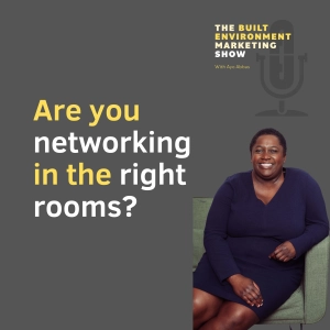 Are you networking in the right rooms? with Ayo Abbas