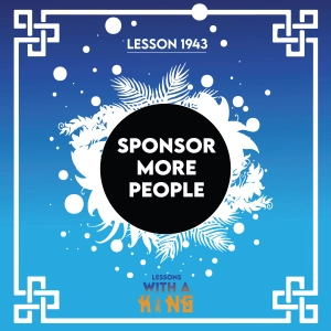 Lesson 1943: Sponsor More People