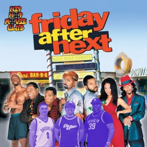 Where does "Friday After Next" rank in the Friday movie trilogy?