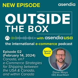 02: Canada, eh? e-Commerce Strategies for Shipping between the USA and Canada, and within Canada
