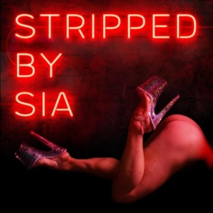Ep. 163 - 50 PLUS A TIP X Stripped by Sia