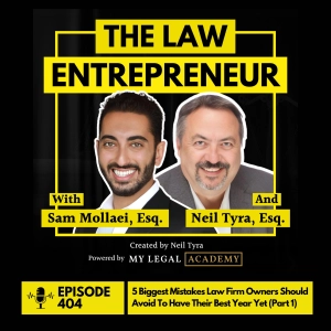 404. 5 Biggest Mistakes Law Firm Owners Should Avoid To Have Their Best Year Yet (Part 1)