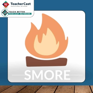 Unlocking the Power of SMORE: Effective Communication Strategies through Streamlining Parent & Staff Communication!
