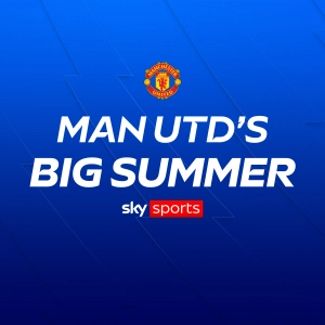 A big summer for... Manchester United