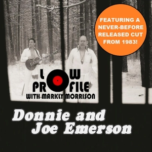 Donnie and Joe Emerson