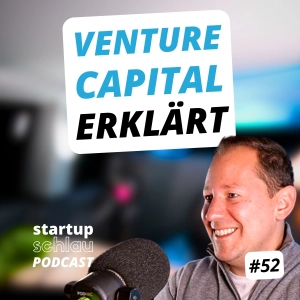 Tobias Schulz: High Tech Gründer Fonds, Venture Capital von A bis Z (#52)