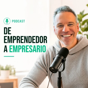 de Emprendedor a Empresario