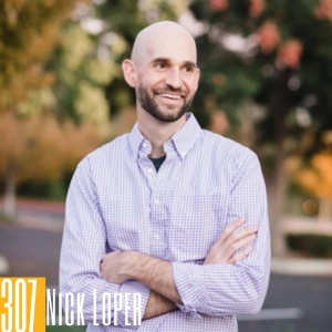 307 Nick Loper - Never Stop Failing, Never Stop Learning