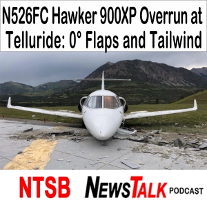 N526FC Hawker 900XP Overrun at Telluride: 0° Flaps and a Tailwind