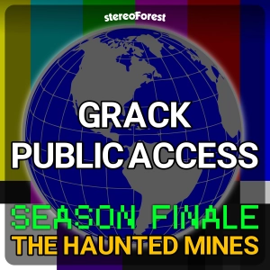 SEASON FINALE: The Haunted Mines